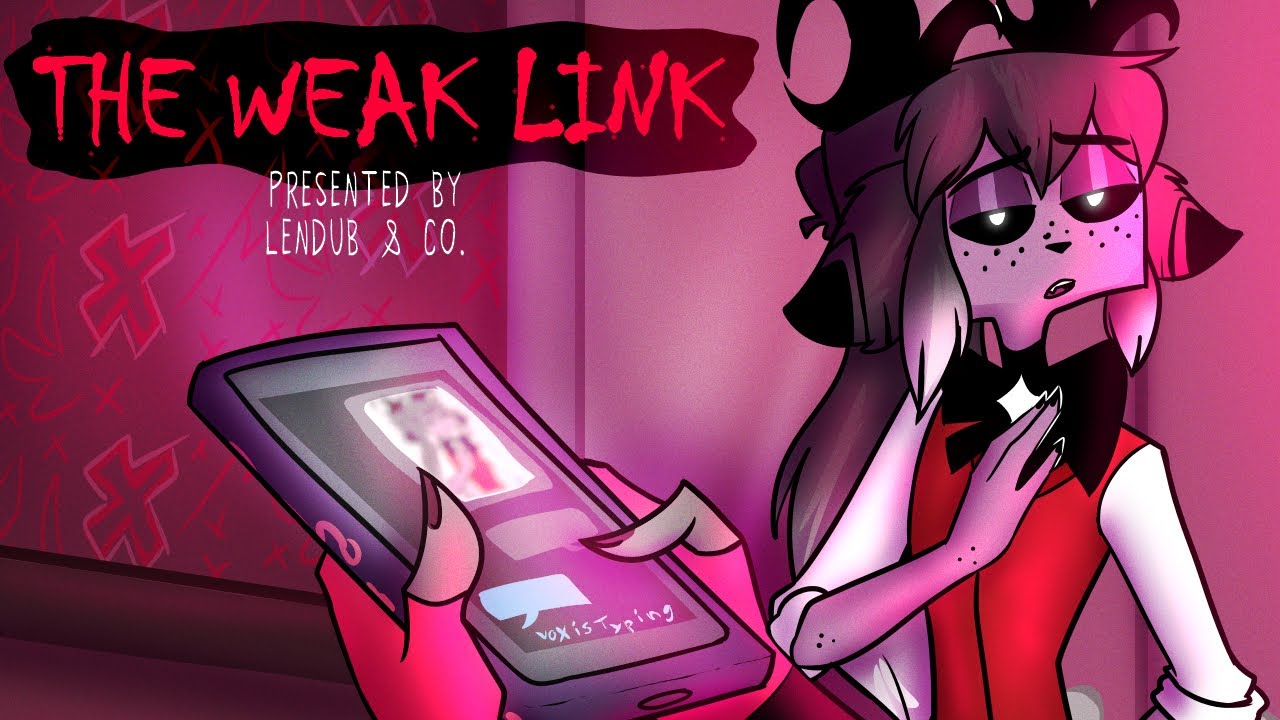 The Weak Link (Hazbin Hotel Dub)