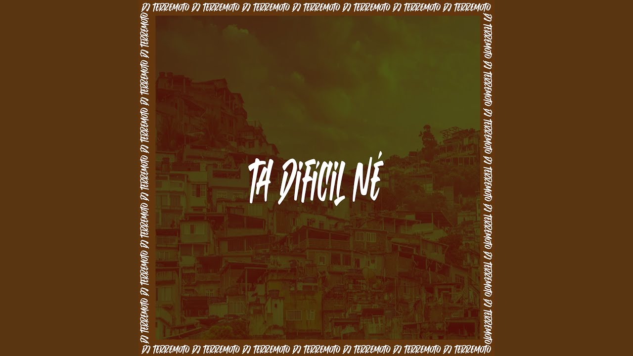 Ta Dif&iacute;cil N&eacute;