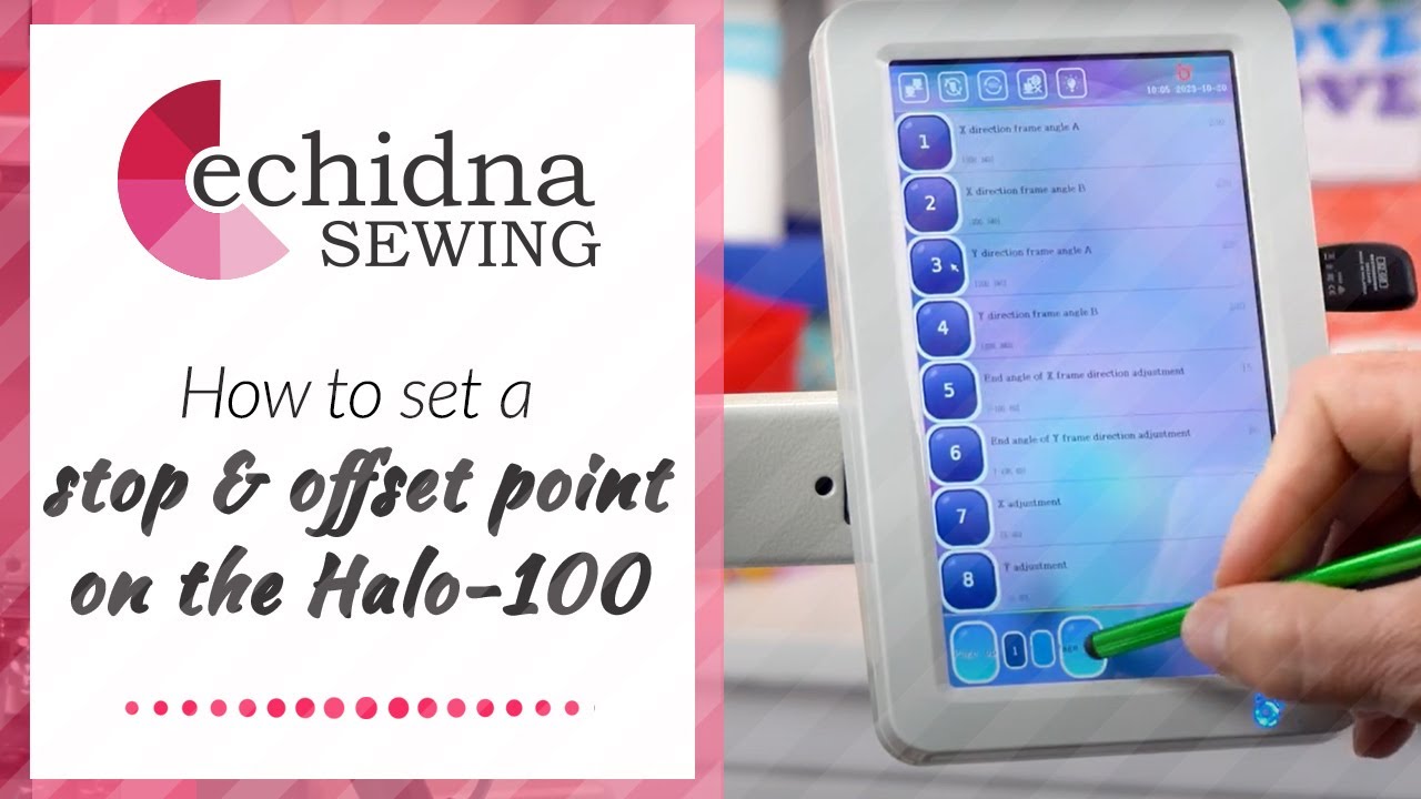 How to set a stop and offset point on the Halo-100 | Echidna Sewing