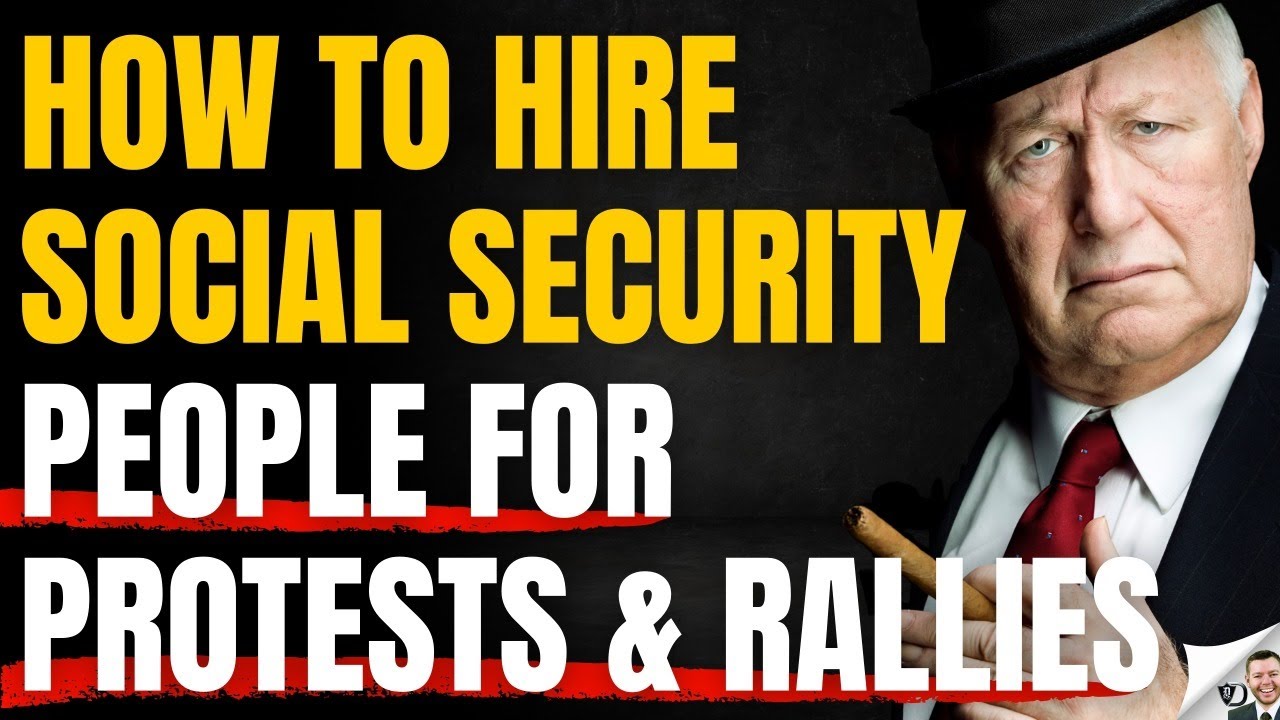How Social Security Recipients Are Targeted For Protest Employment