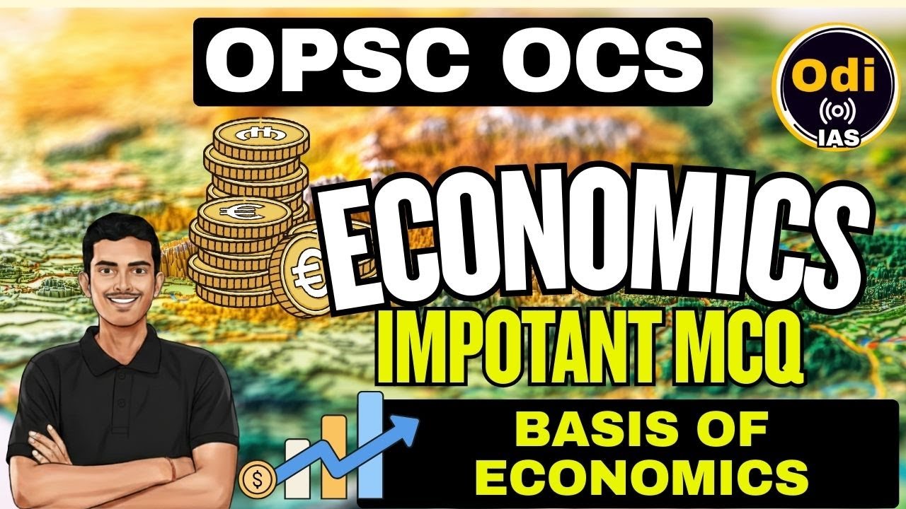 BASIS OF ECONOMICS p2  Most Important MCQs Discussion I #ocs