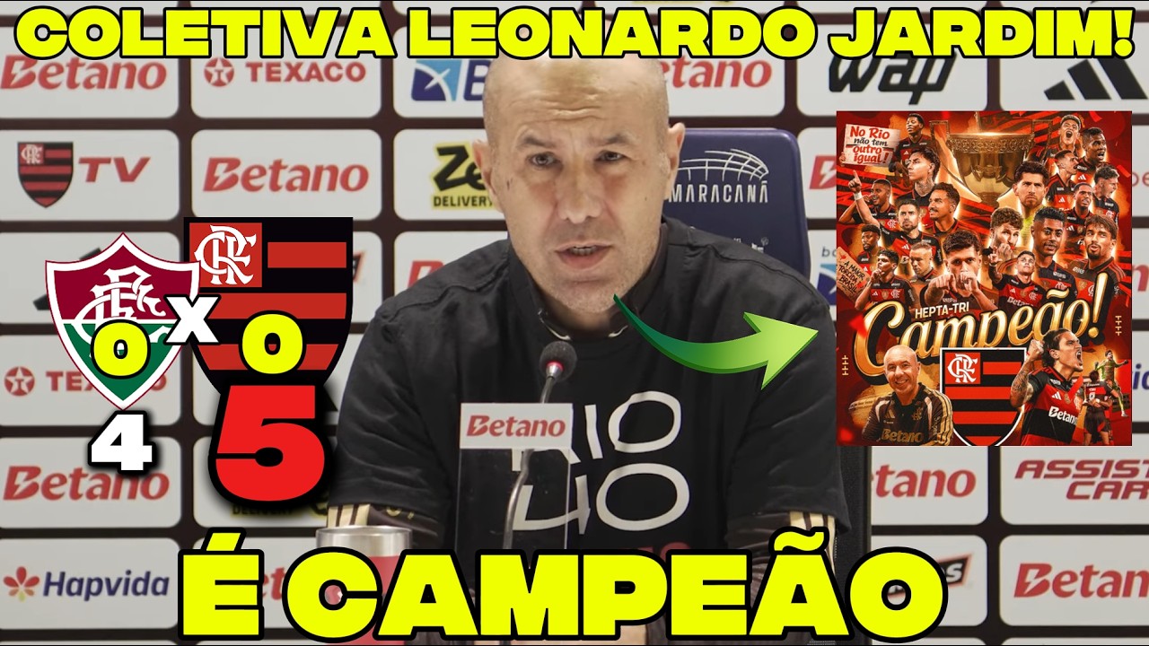 FLAMENGO CAMPEÃO CARIOCA 2026-COLETIVA LEONARDO JARDIM