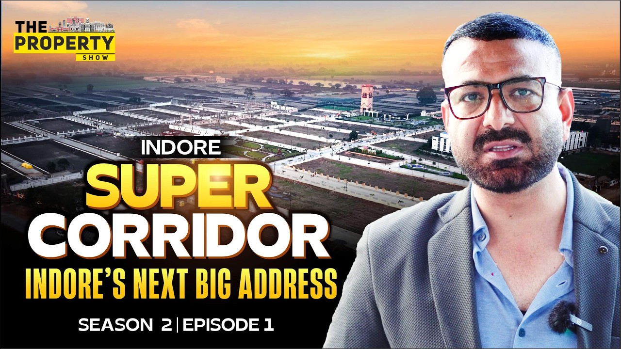Super Corridor Indore&rsquo;s Most Promising Integrated Project | The Property Show | Indore Talk Realty