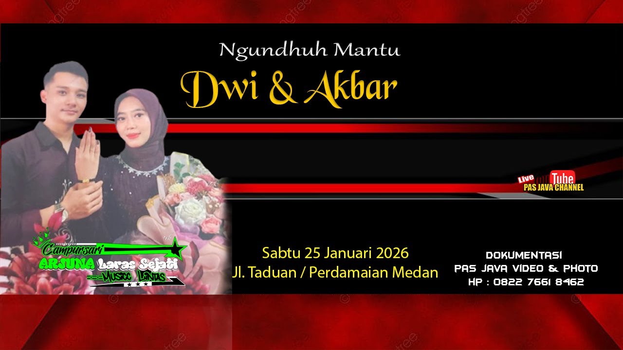 CS. ARJUNA LARAS SEJATI💕THE WEDDING OF DWI SABILAH & MUHAMMAD AKBAR 💕  JL. TADUAN / PARDAMEAN MEDAN