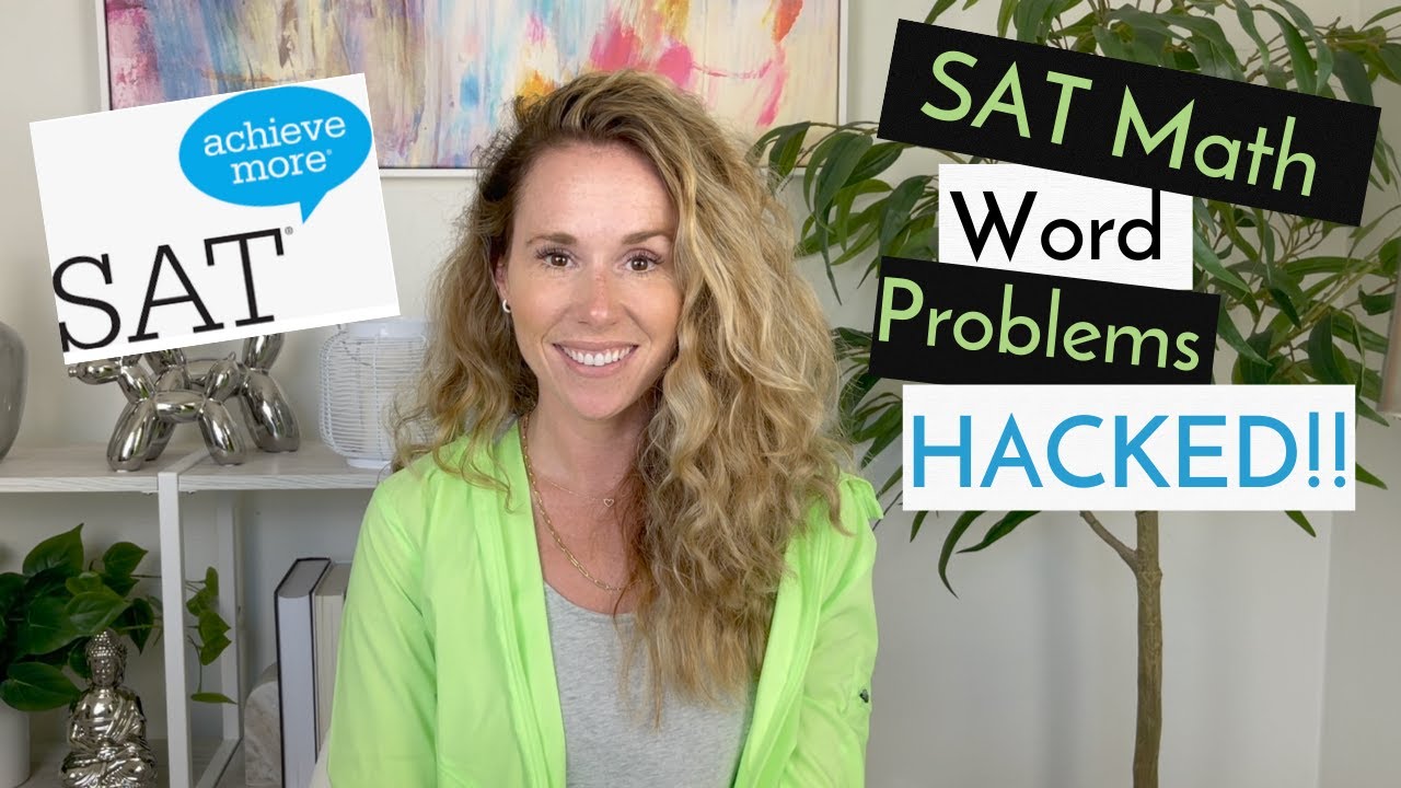 SAT Math Word Problem Hack: How the Working Backwards Strategy helped me score a 780 in Math!