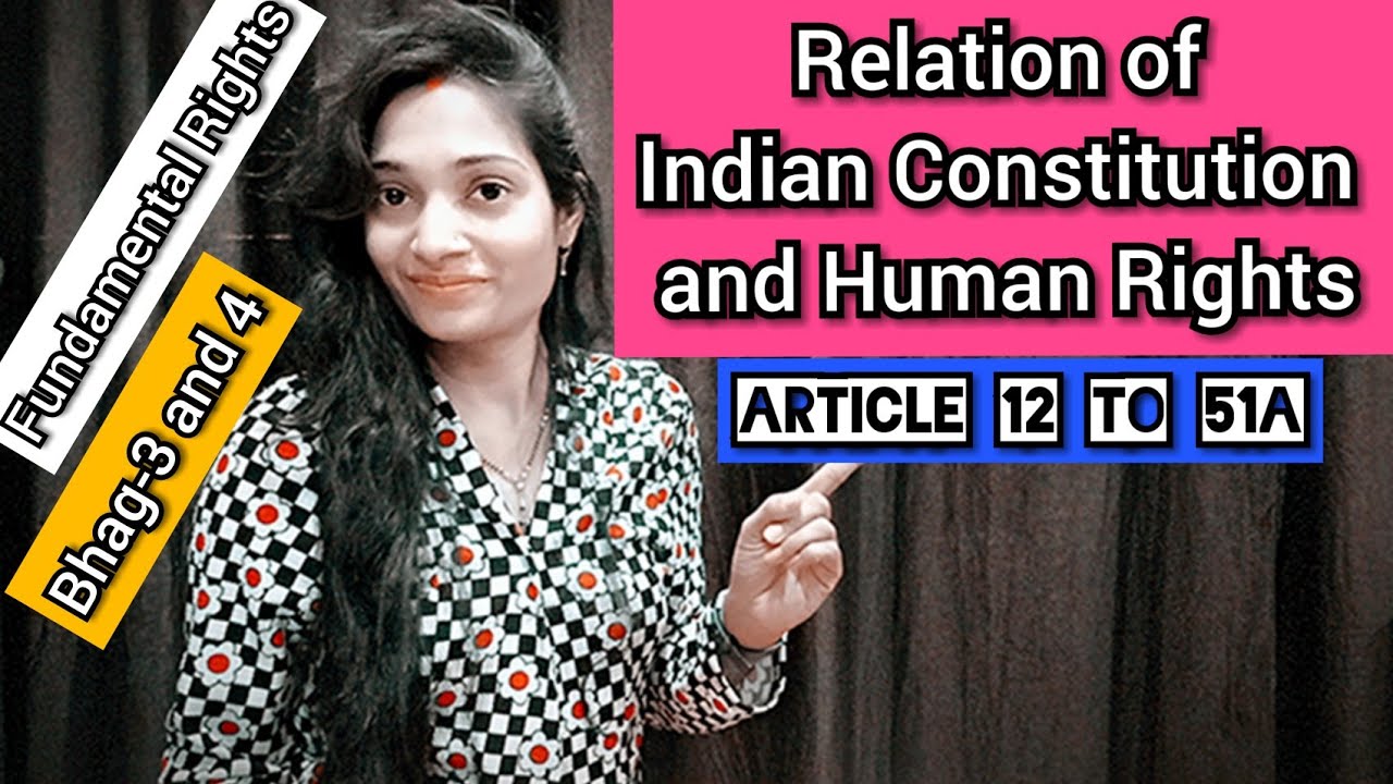 Human Rights in Indian Constitutionसंविधान में मानवधिकार#FundamentalRigt #HumanRightsInConstitution