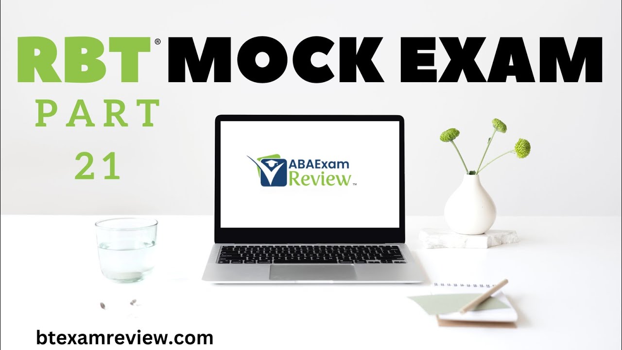 Pass the RBT® Exam | RBT® Practice Exam - Full Mock RBT® Exam Review [Part 21]