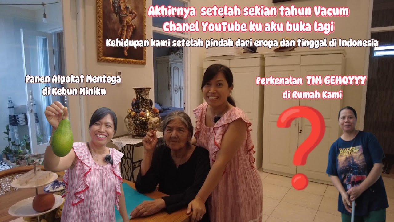 COMEBACK‼️ Setelah sekian tahun vacum di YouTube II Perkenalan Nenek Hanah & TIM GEMOYY dirumah kami