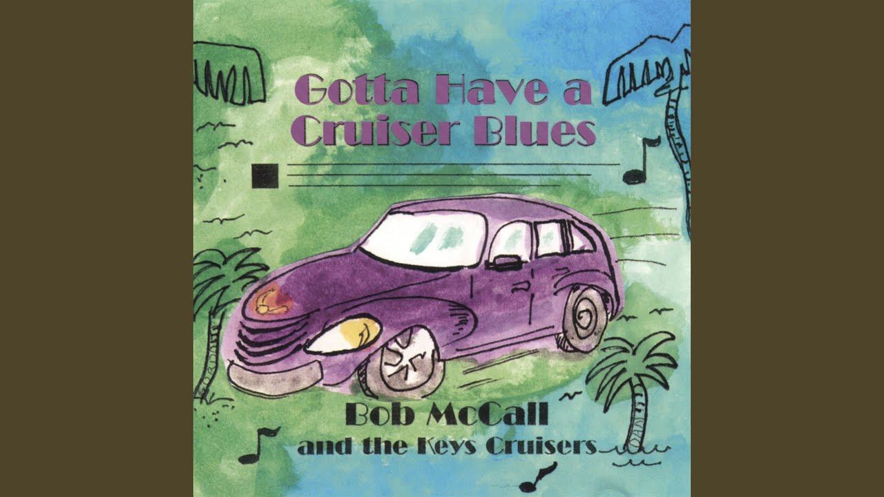 Gotta Have A Cruiser Blues The original PT Cruiser Tune