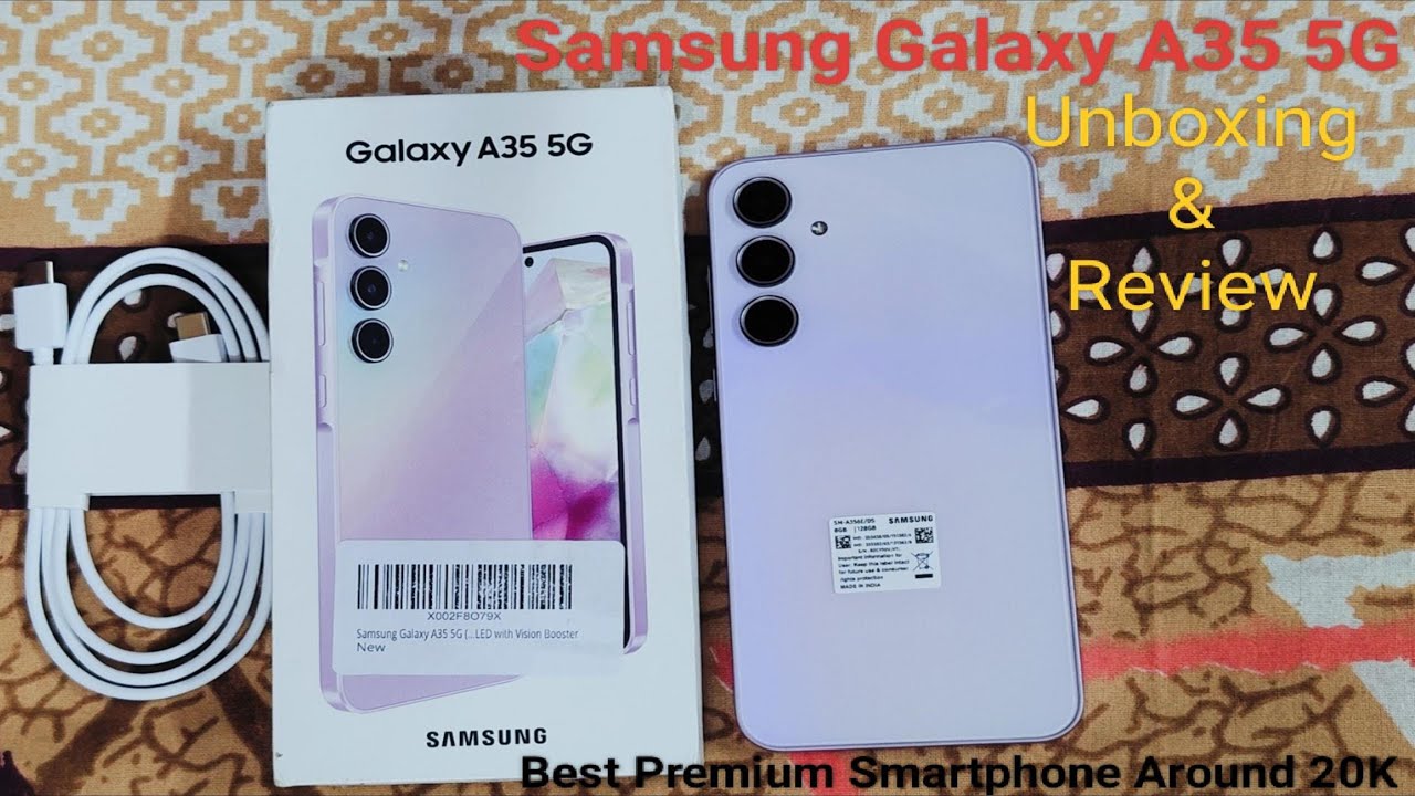 Samsung Galaxy A35 5G | Unboxing & Quick Review | Awesome Lilac |Best Mid-Range Phone| Final Verdict
