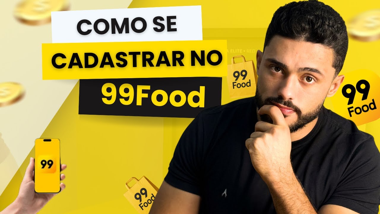Como se cadastrar na 99Food - Passo a passo COMPLETO