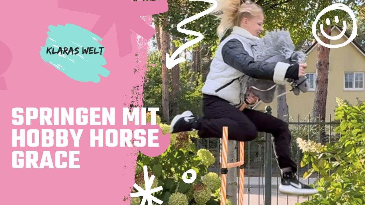 Wunschvideo: SPRINGEN mit meinem Hobby Horse Grace! 🐴💖 | @Klaras Welt