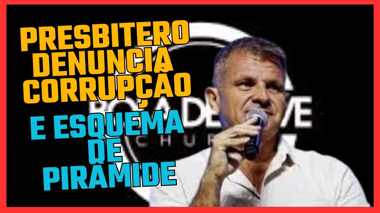 PRESBITERO DEN&Uacute;NCIA ESQUEMA DE PIR&Acirc;MIDE E CORRUP&Ccedil;&Atilde;O DENTRO DO BOLA DE NEVE #boladeneve #noticias
