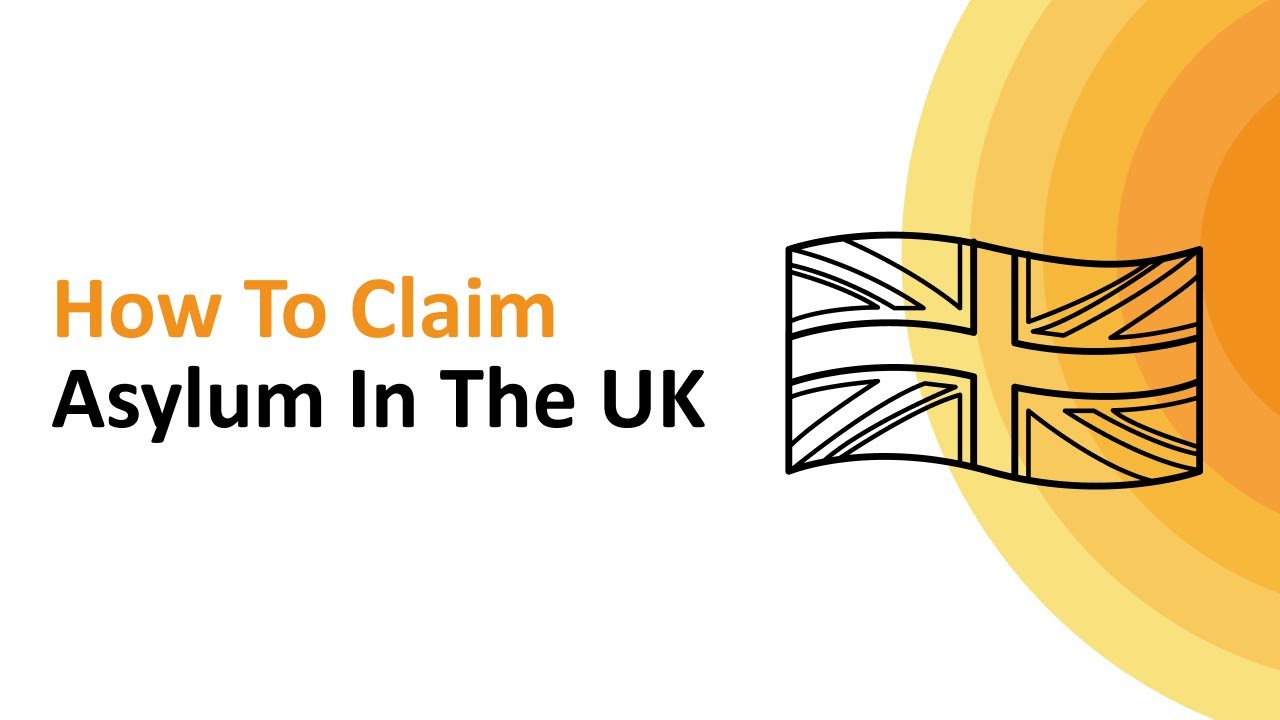 How To Claim Asylum In The UK | Tips For Asylum Seekers