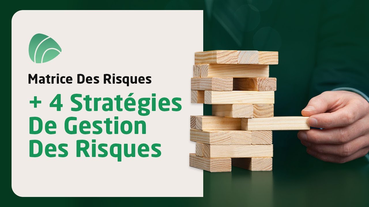 4 étapes pour CONCEVOIR la Matrice des Risques | Tutoriel #01