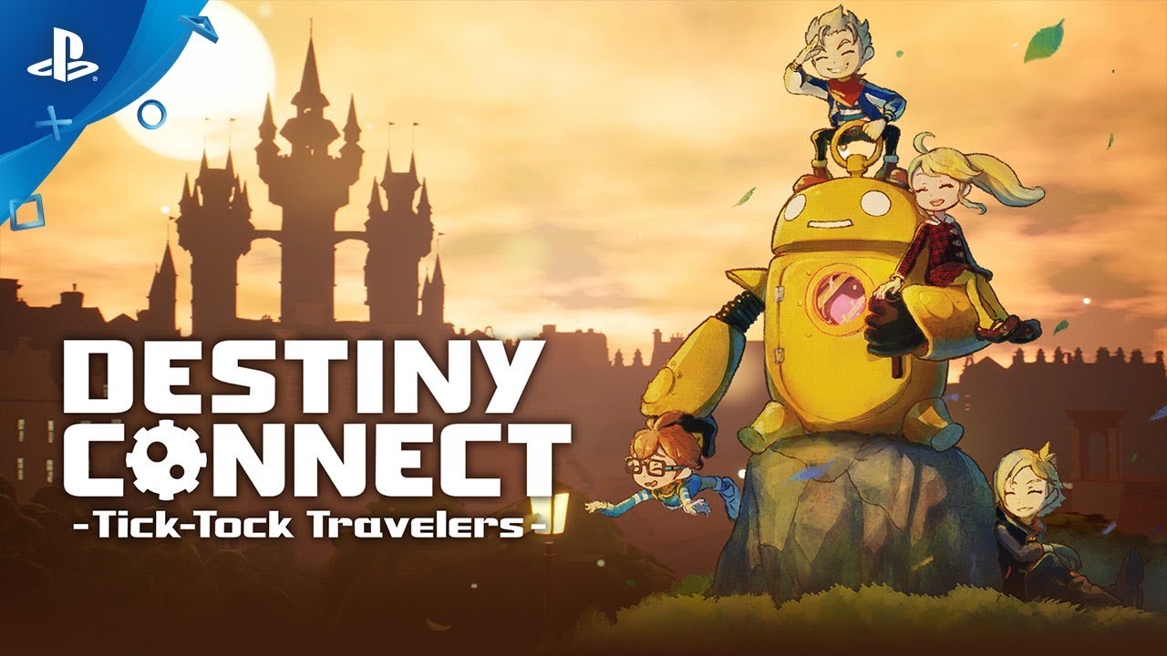 Destiny Connect: Tick-Tock Travelers - Launch Trailer | PS4