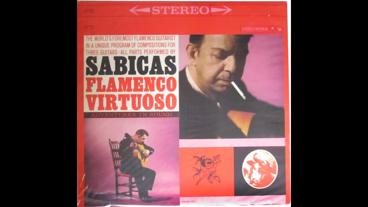 Ole Mis Tres Guitarras (Alegrias en Sol) - Sabicas