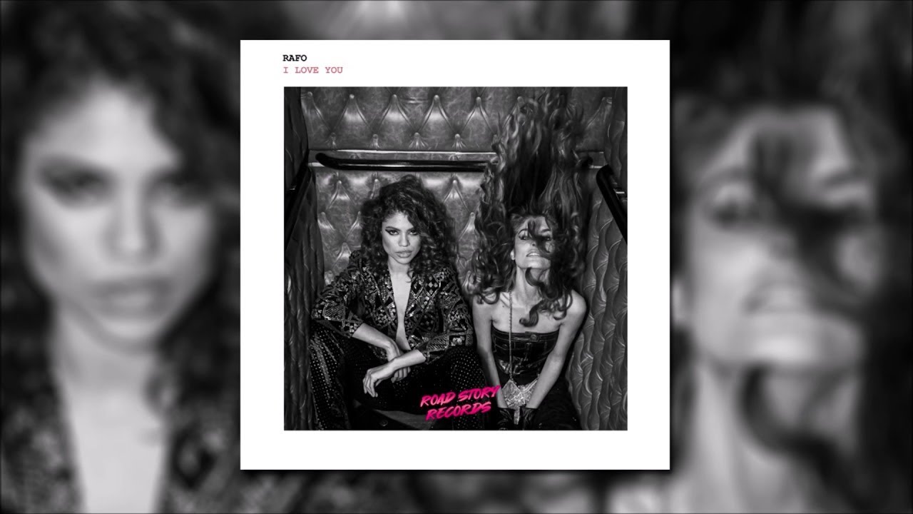 RAFO - I Love You