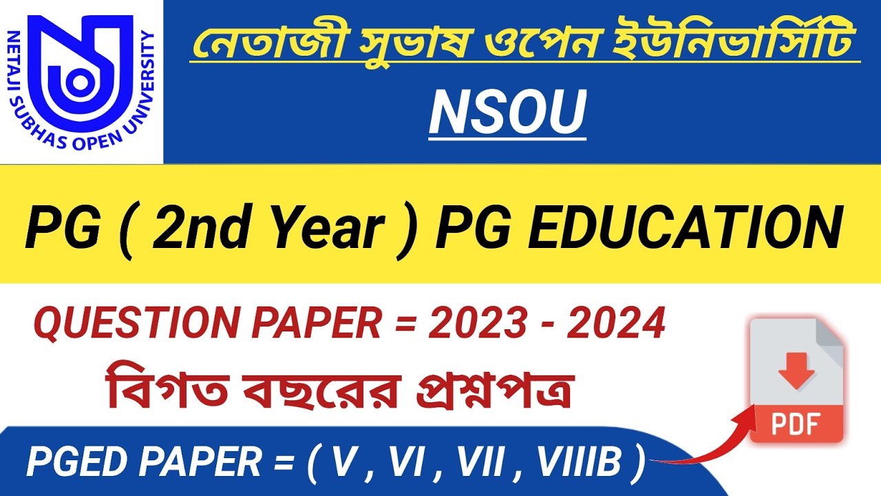 NSOU PG EDUCATION QUESTION PAPER 2023 - 2024 | PGED QUESTION PAPER | PREVIOUS YEAR QUESTION PAPER