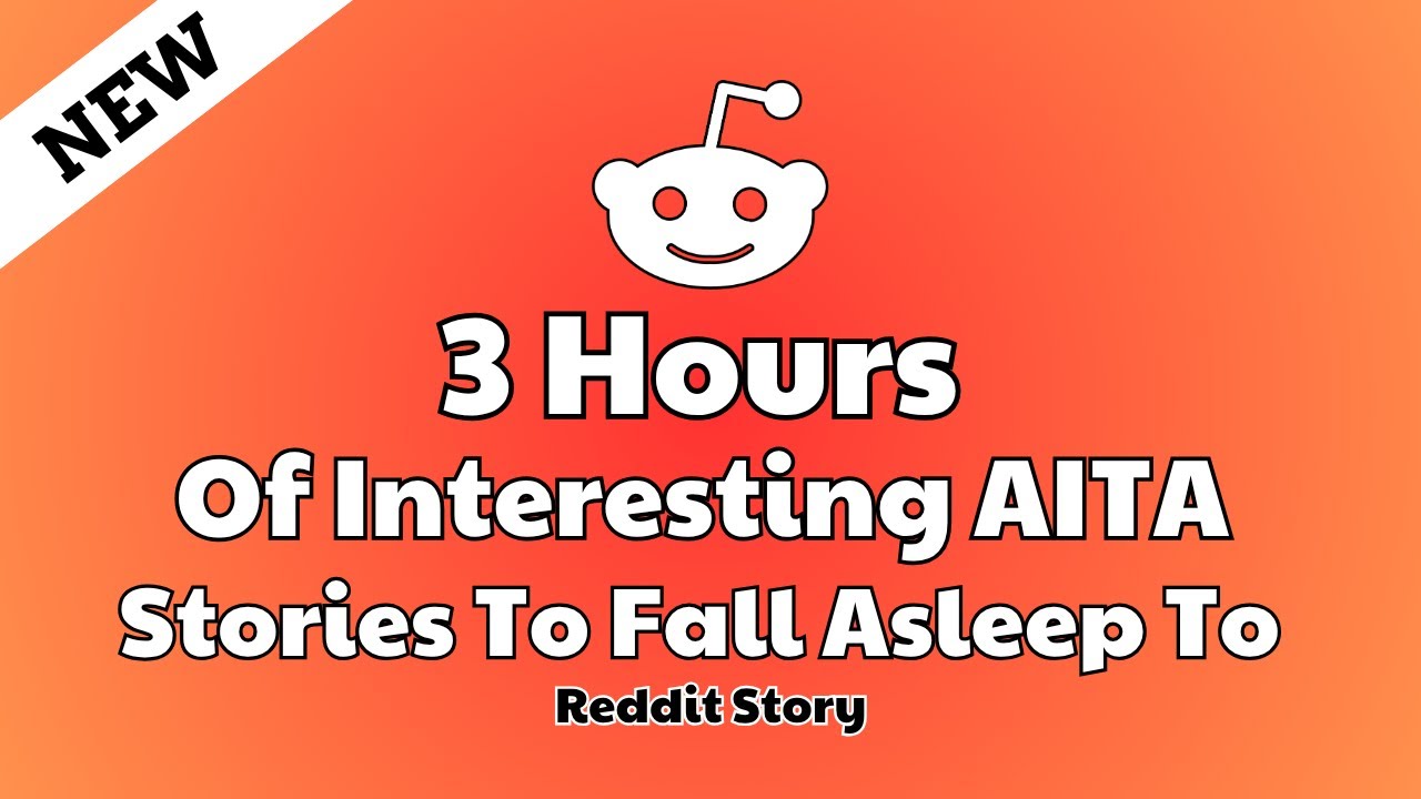 3 Hours of interesting AITA stories to fall asleep to. Reddit stories Relationship advice (Update)