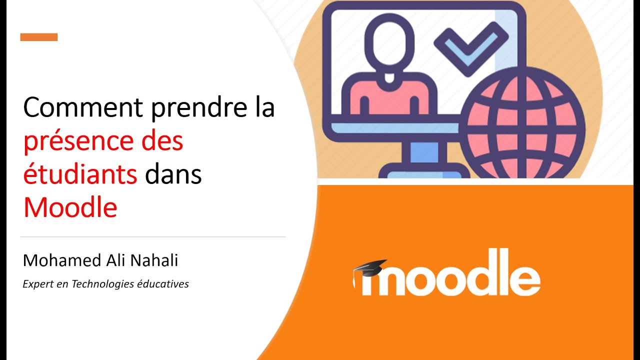 Comment faire la présence des étudiants sur Moodle