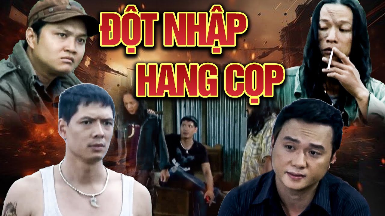 Phim 2025 | ĐỘT NHẬP HANG CỌP  | Phim Việt Nam Mới Nhất 2025 | Phim Việt Nam 2025 | HTV Phim Việt