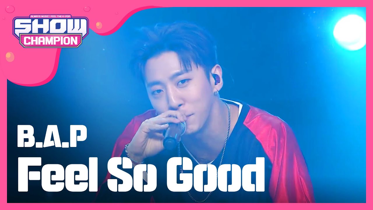 [SHOWCHAMPION] 비에이피 - Feel So Good (B.A.P - Feel So Good) l EP.177