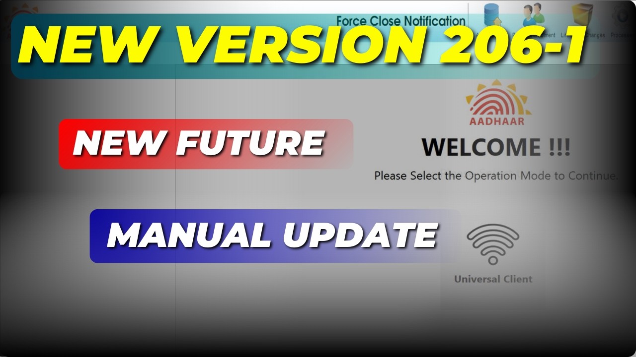 AADHAR Software NEW Version 206-1 MANUAL UPDATE & new future