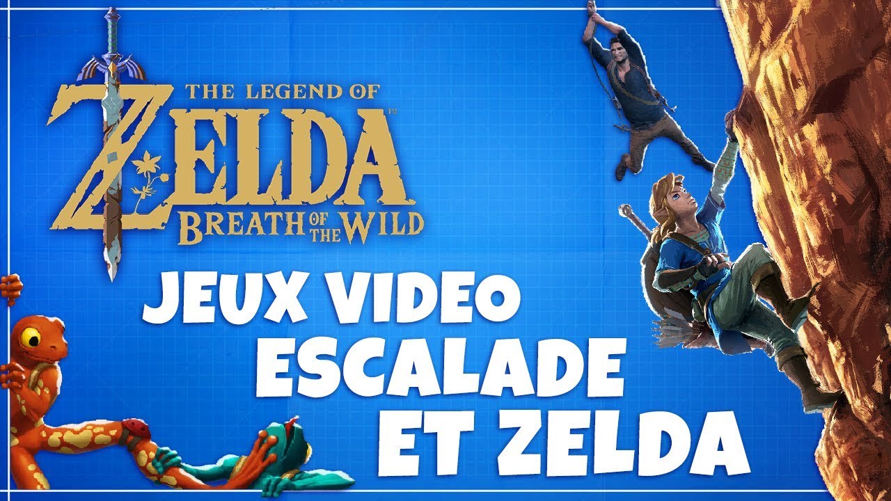 Game Anatomy - Comment Zelda et les autres conçoivent l'escalade