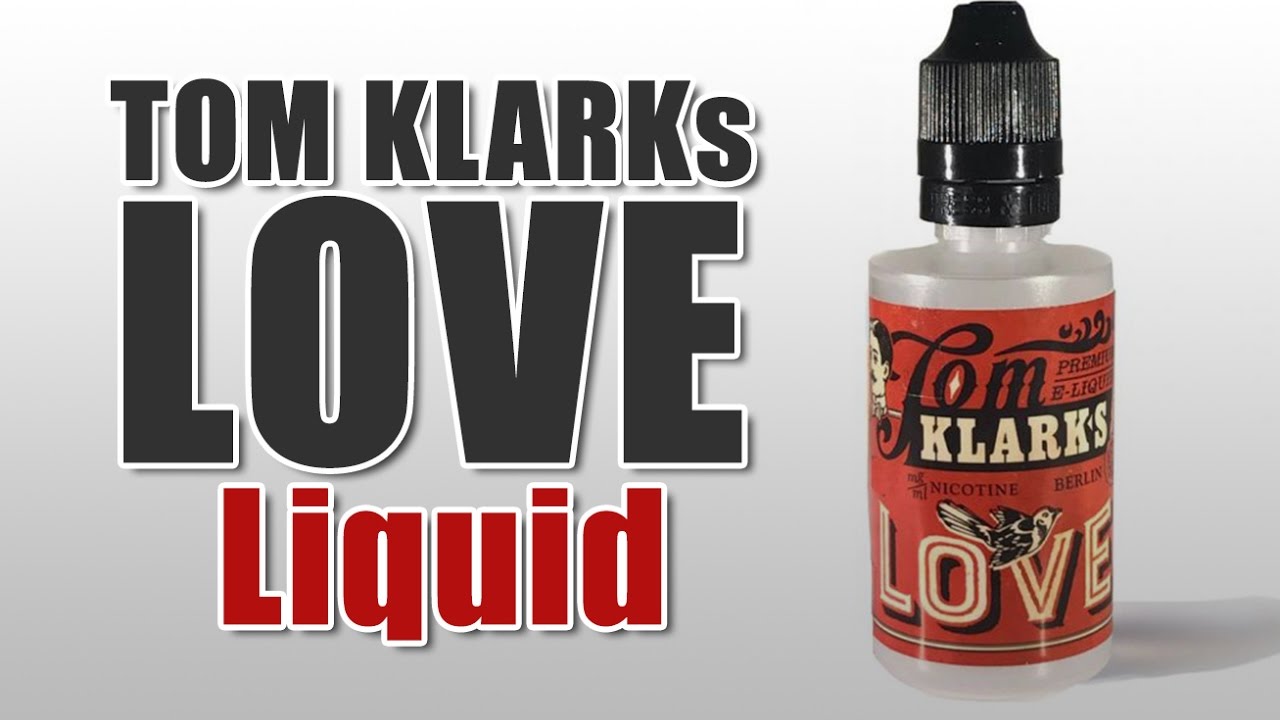 Tom Klark's Love Liquid