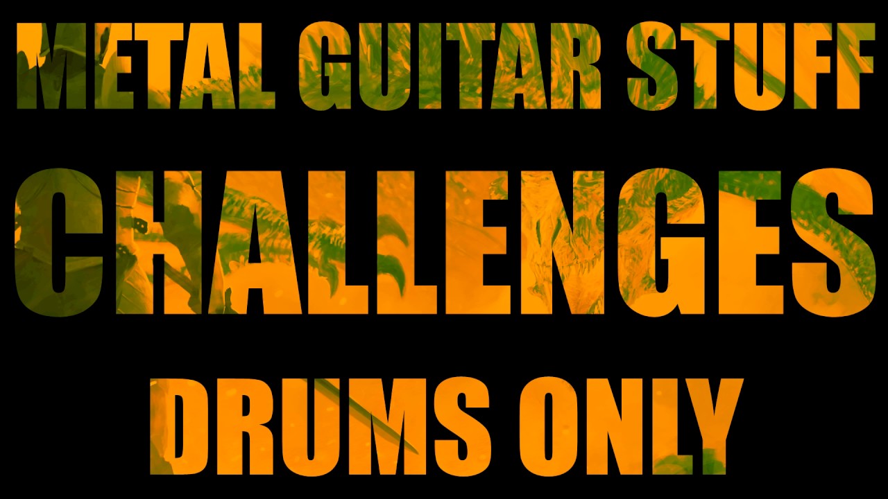 Metal Drums Only - Drum Backing Track (Challenges) 95 BPM