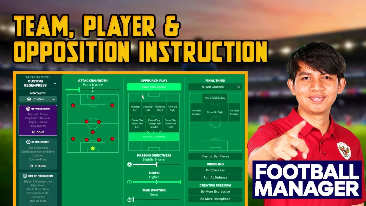 Menentukan Team Instruction , Player Instruction  dan Opposition Instruction di Football Manager