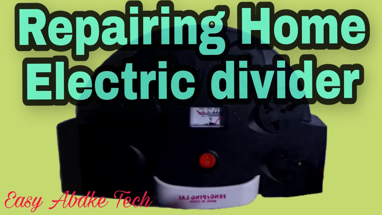 how to repair home electric divider