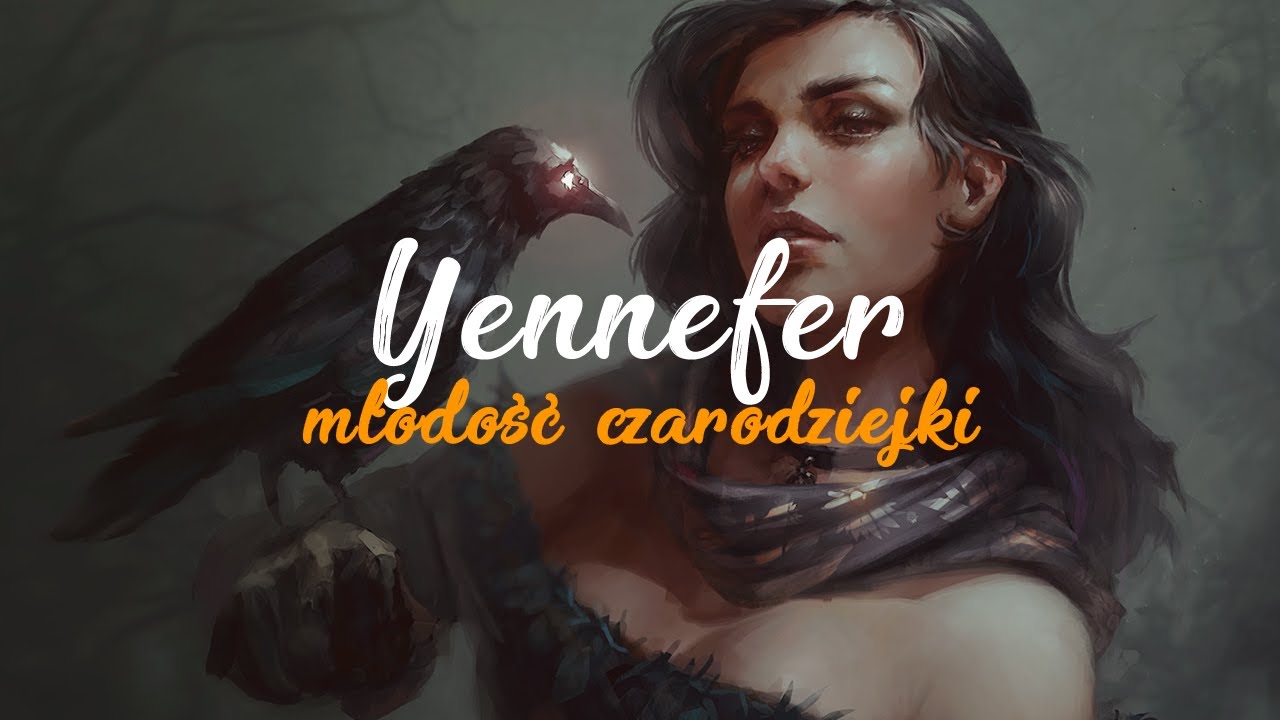 Trudne czasy młodości Yennefer z Vengerbergu
