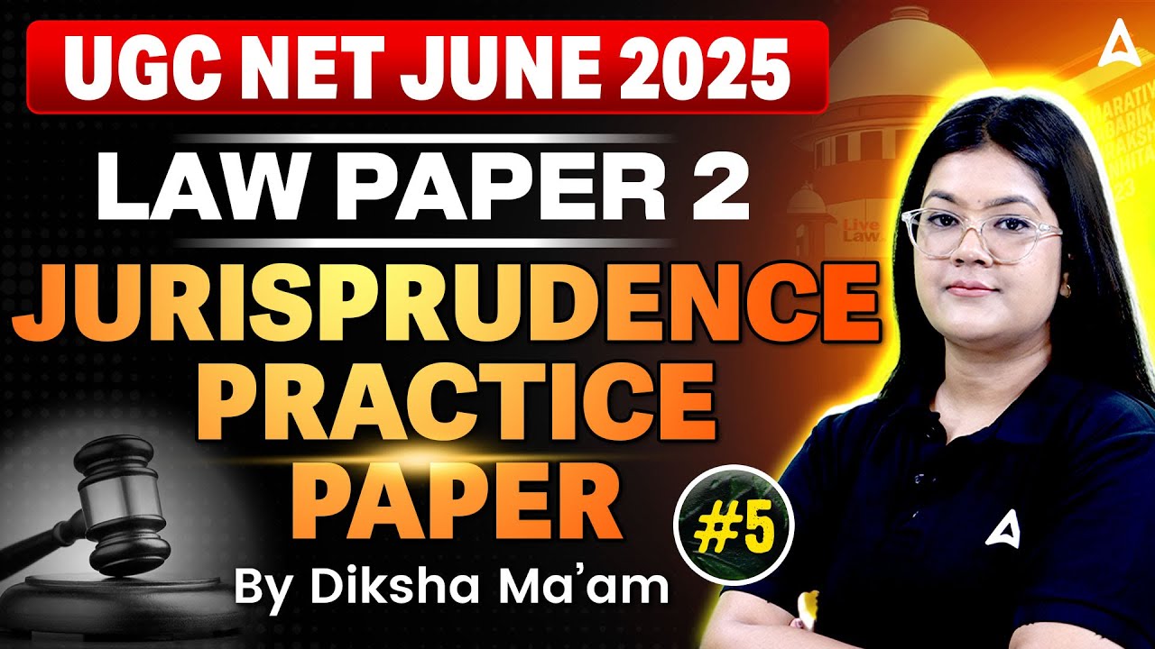 UGC NET June 2025  | UGC NET Law Jurisprudence Practice Papers | By Diksha Maam