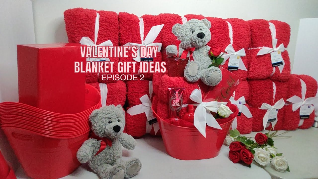 DIY Valentine's Day Gift Basket series Eposide 2 | Cozy Blanket Basket