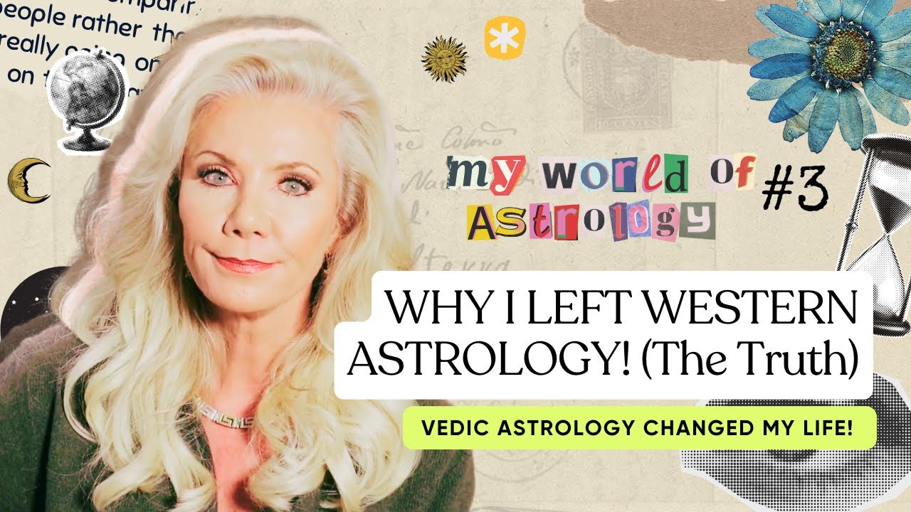 Western vs. Vedic Astrology: Why I Made the Switch & What I Learned | My World of Astrology #3
