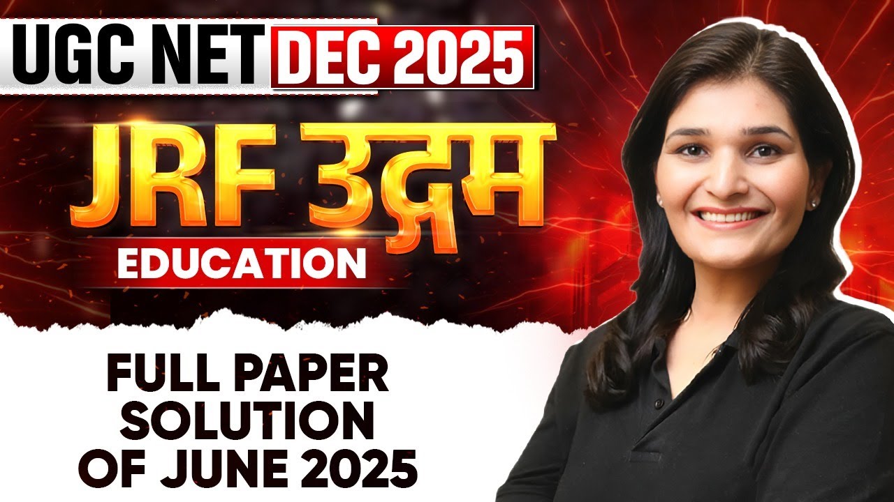 UGC NET Dec 2025 Education | Full Paper Solution of June 2025 | UGC NET Education | PW