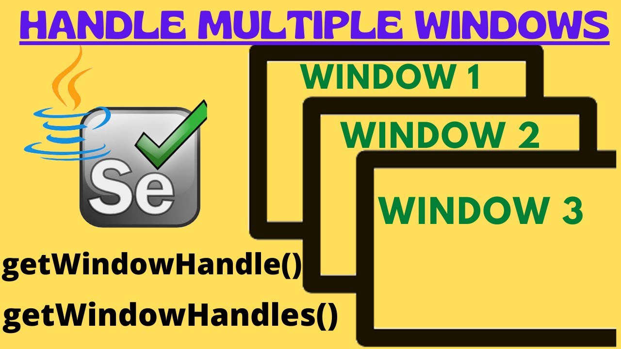 Handling Multiple Windows in Selenium || How to Handle Multiple Windows in Selenium || Window Handle