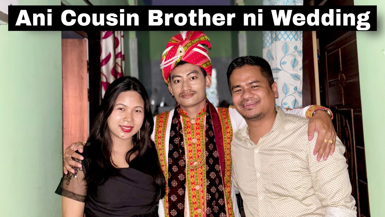Hezamara o ani Cousin ni wedding o thanglaimani   laama si swkaijagwi thangsiwu thangya balukmani 