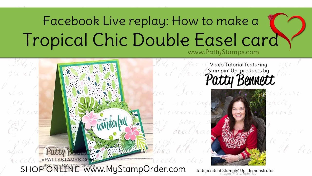 How to make a card with the Tropical Chic bundle from Stampin' Up! - Double Easel or Z fold