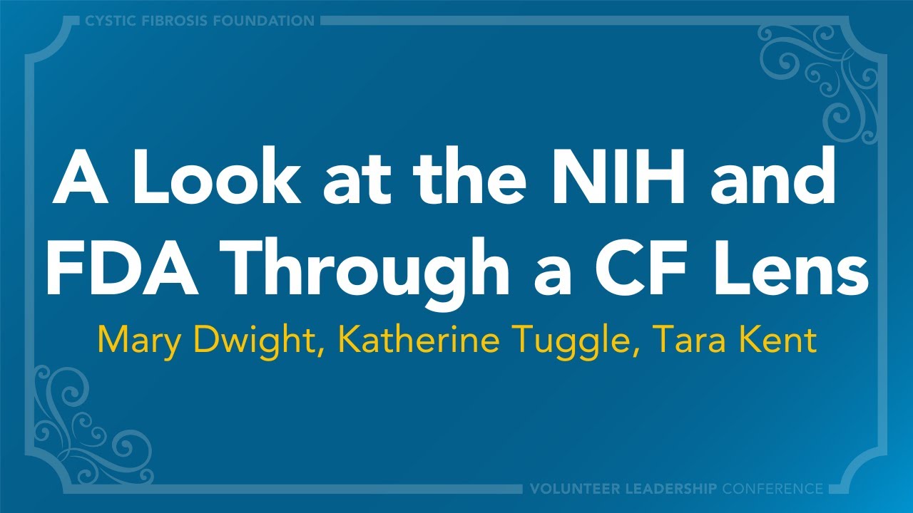 VLC 2025 | A Look at the NIH and FDA Through a CF Lens