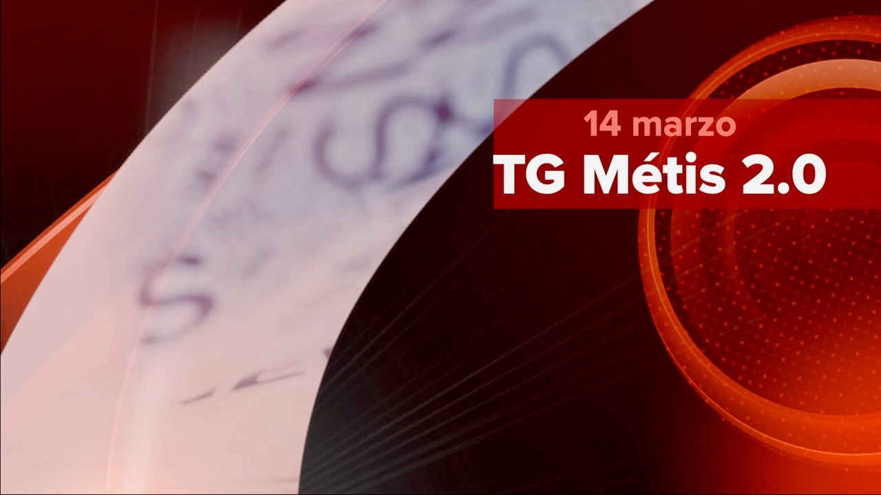 TG Métis 2.0: Edizione del 14 marzo