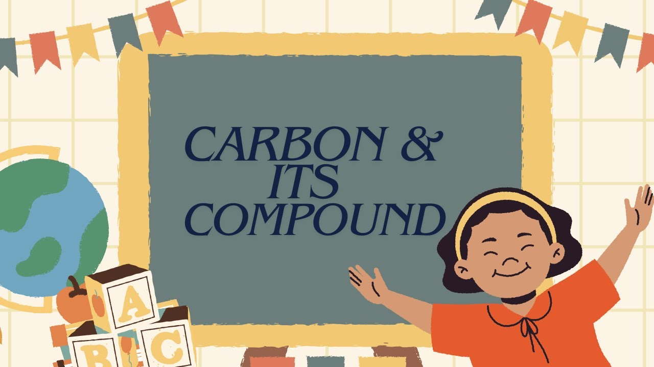 Carbon And its Compound I Part -II Revision SeriesI