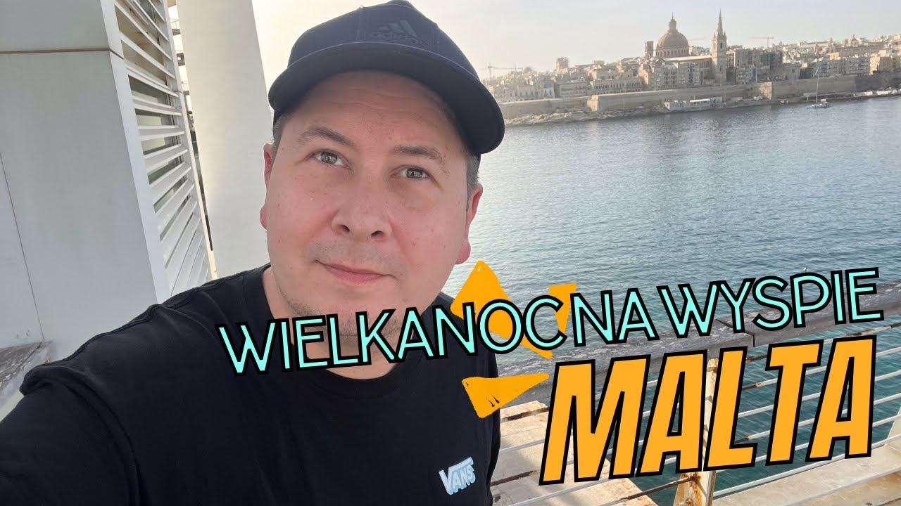 Spędzam Wielkanoc na Malcie 🇲🇹