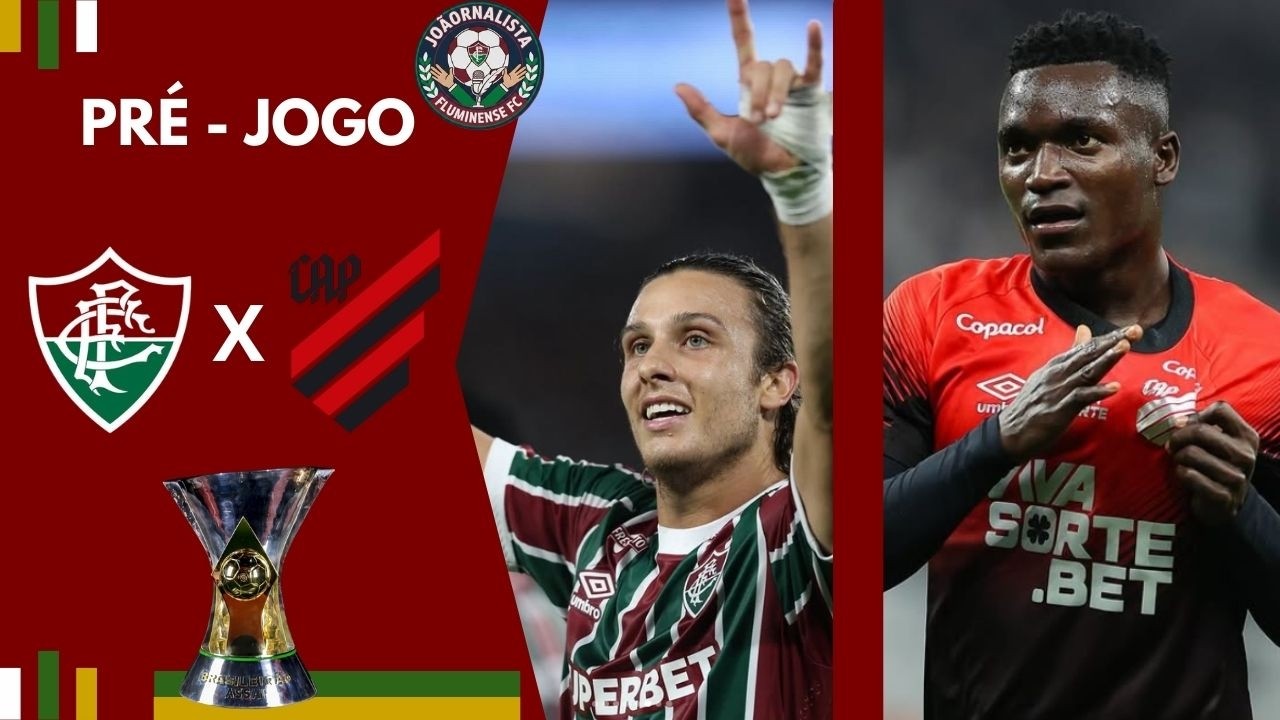 ⚽ MAIS MUDANÇAS! | FOCO TOTAL PARA MAIS 3 PONTOS | PRÉ - JOGO: FLUMINENSE X ATHLETICO PR
