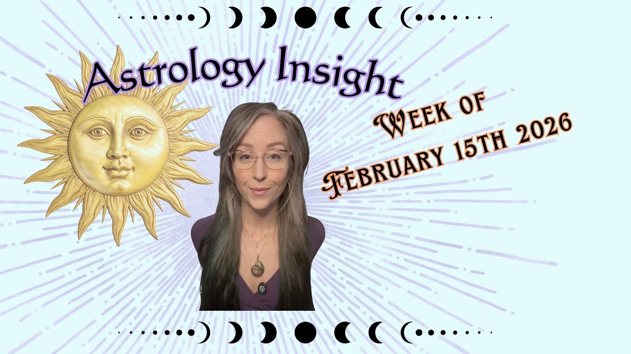 Astrology Insight for the week of Feb. 15th , 2026 #astrologyforecast