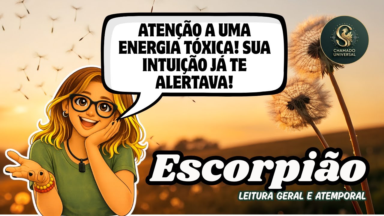 ♏ ESCORPIÃO • ATENÇÃO A UMA ENERGIA TÓXICA! SUA INTUIÇÃO JÁ TE ALERTAVA!
