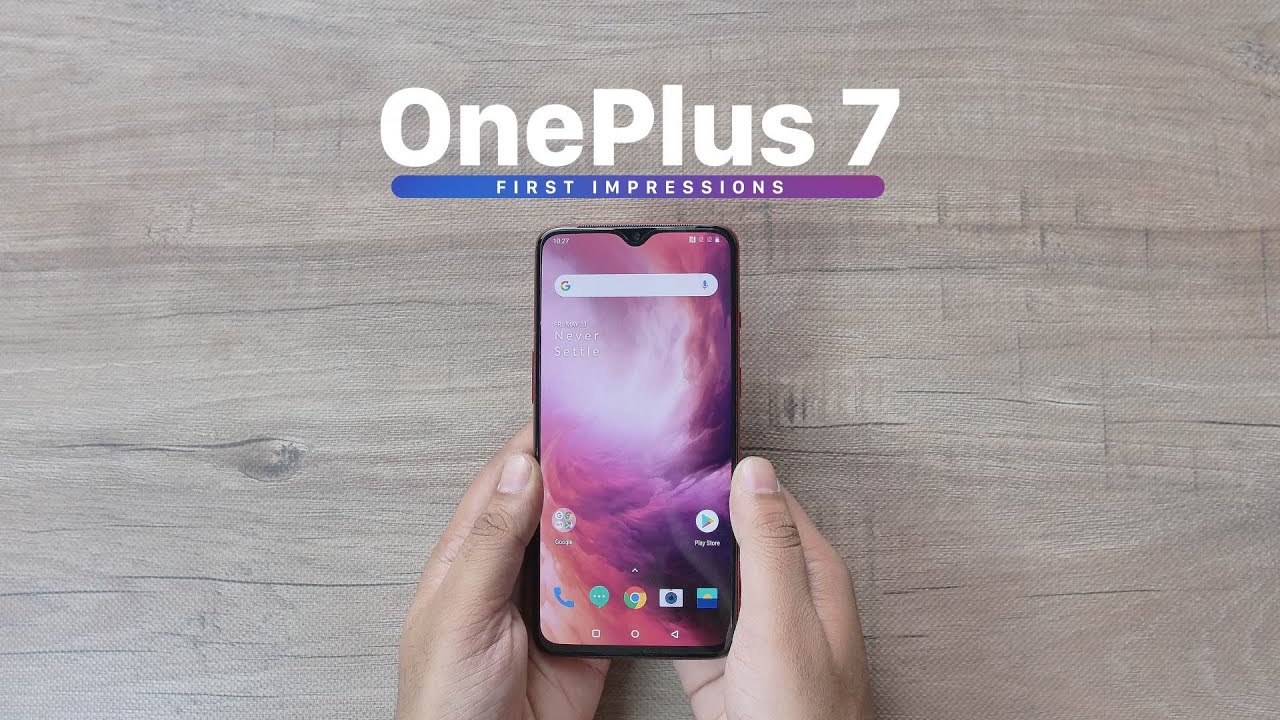 OnePlus 7 First impressions: A Much Better Deal!