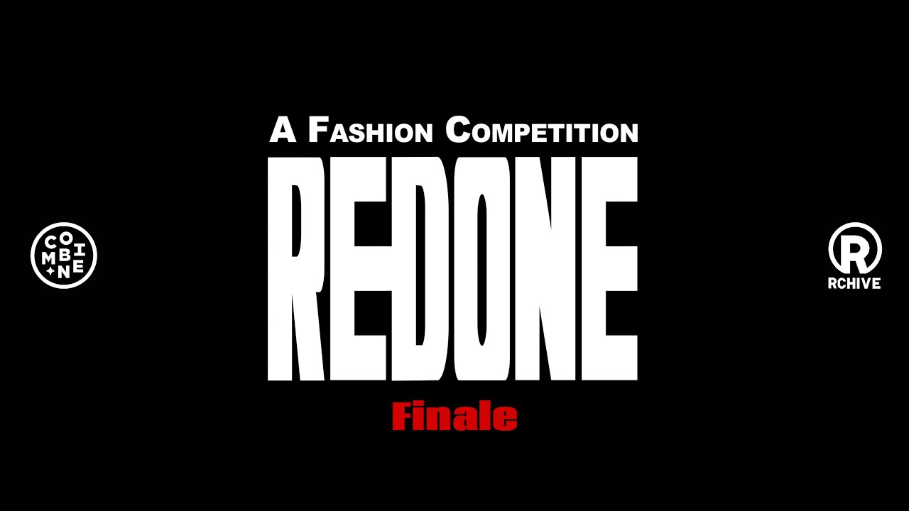 REDONE - A Fashion Competition Finale
